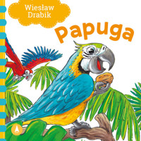 Papuga - Wiesław Drabik - książka