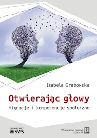 Otwierając głowy - Grabowska Izabela - książka