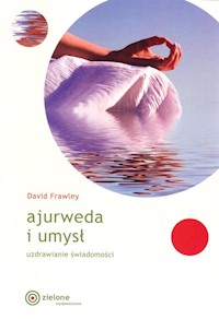 Ajurweda i umysł - Frawley David - książka