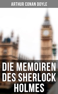 Die Memoiren des Sherlock Holmes - Arthur Conan Doyle - ebook