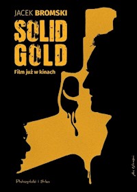 Solid Gold - Jacek Bromski - książka