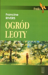 Ogród Leoty - Rivers Francine - ebook + książka