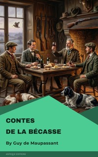 Contes de la Bécasse - Guy de Maupassant - ebook