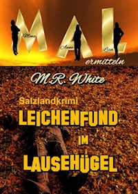 Leichenfund im Lausehügel - Marion Romana Glettner - ebook