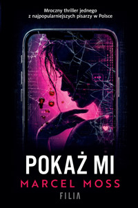 Pokaż mi - Marcel Moss - książka