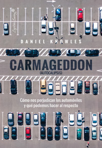 Carmageddon (Autocalipsis) - Knowles Daniel - ebook