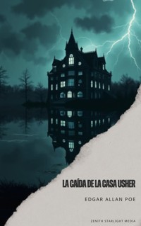 La caída de la Casa Usher - Edgar Allan Poe - ebook