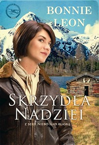 Skrzydła nadziei - Bonnie Leon - ebook + książka