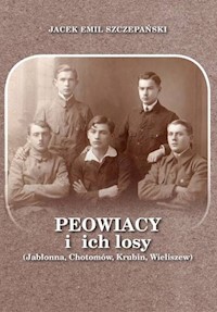 Peowiacy i ich losy - Szczepański Jacek Emil - książka