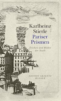 Pariser Prismen - Karlheinz Stierle - ebook