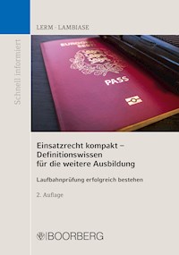 Einsatzrecht kompakt - Definitionswissen für die weitere Ausbildung - Patrick Lerm - ebook