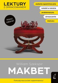 Makbet - Szekspir William, Groblewska-Michalak Iwona - książka