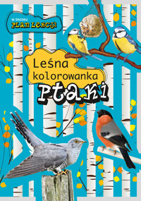 Ptaki Leśna kolorowanka - Bielańska Andżelika - książka