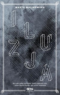 Iluzja - Marta Malinowska - książka