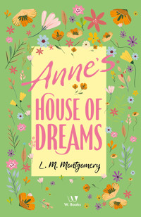 Anne's House of Dreams - Lucy Maud Montgomery - ebook