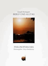 Beruf und Alltag - Joseph Kempgen - ebook