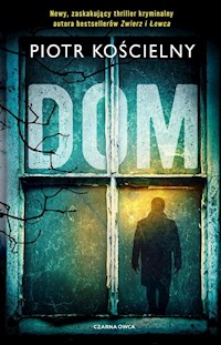 Dom - Kościelny Piotr - ebook + audiobook + książka