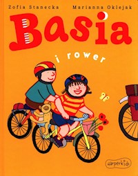 Basia i rower - Stanecka Zofia, Oklejak Marianna - książka