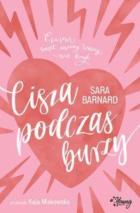 Cisza podczas burzy - Sara Barnard - ebook + książka