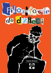 Filozofowie do dzieci - Boizard Sophie - książka