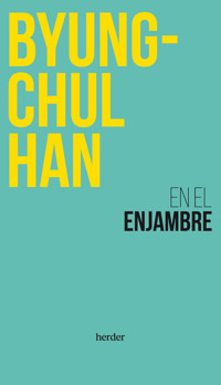 En el enjambre - Han Byung-Chul - ebook