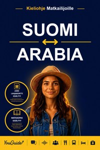The Language Guide for Travelers - Finnish to Arabic - YouGuide - ebook