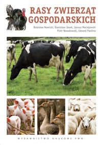 Rasy zwierząt gospodarskich - Nowicki Bolesław, Jasek Stanisław, Maciejowski Janusz - książka