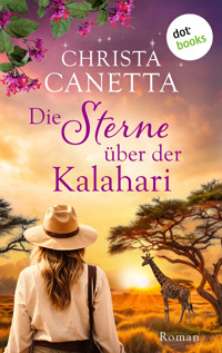 Die Sterne über der Kalahari - Christa Canetta - ebook