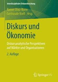 Diskurs und Ökonomie -  - ebook