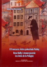 O Francuzce, która pokochała Polskę - Nossowska Małgorzata - książka