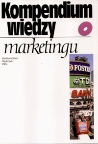 Kompendium wiedzy o marketingu - Bogna Pilarczyk, Henryk Mruk - książka