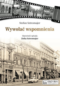 Wywołać wspomnienia - Stefan Sztromajer - książka