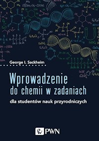 Wprowadzenie do chemii w zadaniach - Sackheim George I. - książka