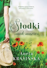 Słodki smak marzeń - Aneta Krasińska - książka