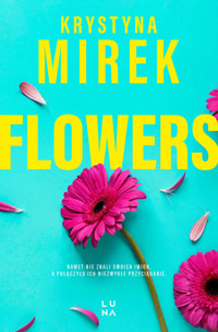 Flowers - Krystyna Mirek - książka