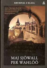Mężczyzna, który rozpłynął się w powietrzu - Maj Sjöwall, Per Wahlöö - ebook