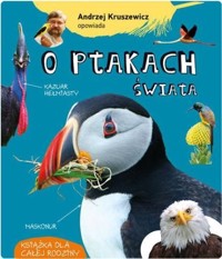 Andrzej Kruszewicz opowiada o ptakach świata - Andrzej Kruszewicz - książka