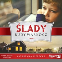 Ślady, tom 2: Rudy warkocz - Katarzyna Kielecka - ebook + audiobook