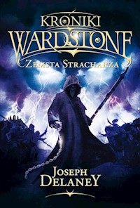 Kroniki Wardstone 13 Zemsta stracharza - Delaney Joseph - książka