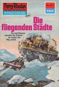 Perry Rhodan 631: Die fliegenden Städte - Hans Kneifel - ebook