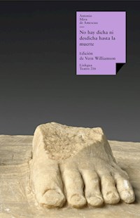 No hay dicha ni desdicha hasta la muerte - Antonio Mira de Amescua - ebook