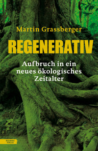 Regenerativ - Martin Grassberger - ebook