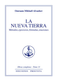 La nueva tierra - Omraam Mikhael Aivanhov - ebook