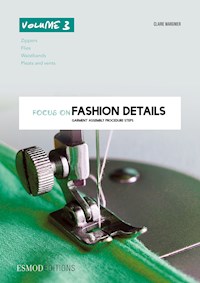 Focus on fashion details - Volume 3 - Claire Wargnier - ebook