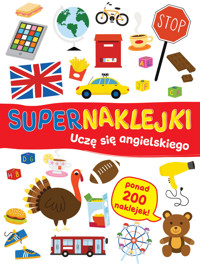 Supernaklejki: Uczę się angielskiego - zbiorowa praca - książka