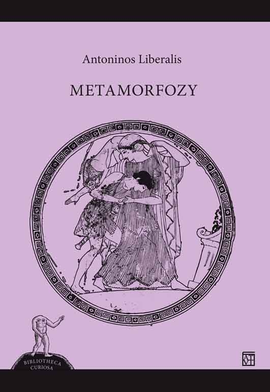 Metamorfozy - Antoninos LIberalis - książka