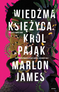 Wiedźma Księżyca, Król Pająk - James Marlon - ebook + audiobook + książka