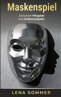 Maskenspiel - Lena Sommer - ebook