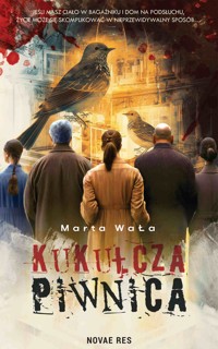 Kukułcza piwnica - Marta WaŁa - ebook + audiobook