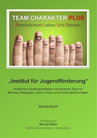 Team Charakter Plus - Danny Koch - ebook
